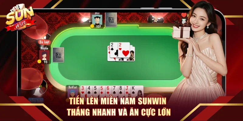 Tiến Lên Miền Nam Sunwin